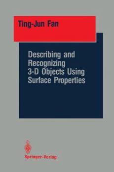 Hardcover Describing and Recognizing 3-D Objects Using Surface Properties Book