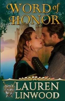 Paperback Word of Honor (Knights of Valor) (Volume 1) Book