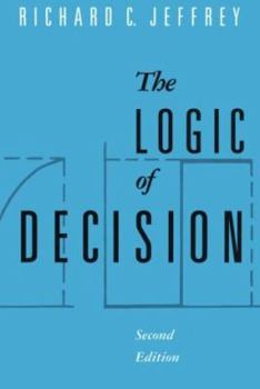 Paperback The Logic of Decision Book