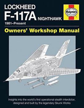 Hardcover Lockheed F-117 Nighthawk 'stealth Fighter' Manual Book