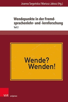 Hardcover Wendepunkte in Der Fremdsprachenlehr- Und -Lernforschung: Teil 2 [German] Book