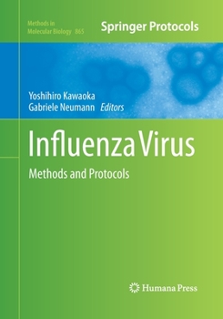 Paperback Influenza Virus: Methods and Protocols Book