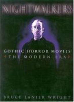 Hardcover Nightwalkers: Gothic Horror Movies Book