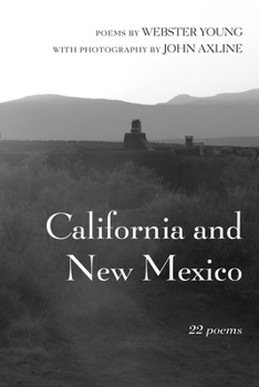 Paperback California and New Mexico: 22 Poems Book