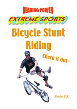 Library Binding Bicycle Stunt Riding: Check It Out Book