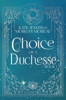 Paperback Choice of a Duchesse Book