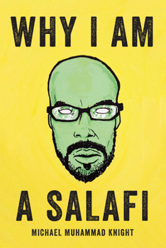 Paperback Why I Am a Salafi Book