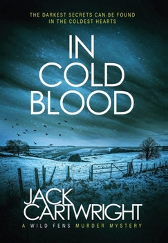 In Cold Blood - Book #3 of the Wild Fens
