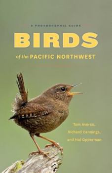 Paperback Birds of the Pacific Northwest: A Photographic Guide Book