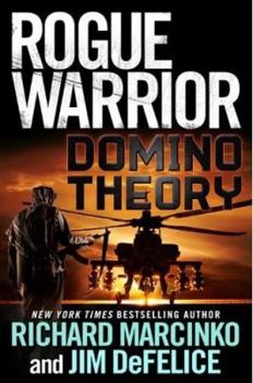 Domino Theory - Book #15 of the Rogue Warrior