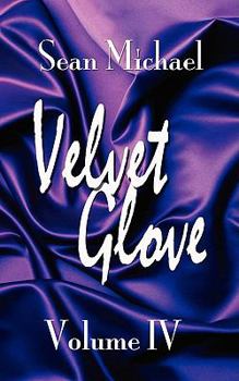 Paperback Velvet Glove Volume IV Book