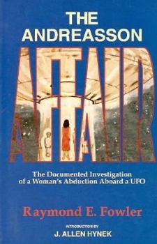 Paperback The Andreasson Affair: The Documented Investigation of a Woman's Abduction Aboard a UFO Book