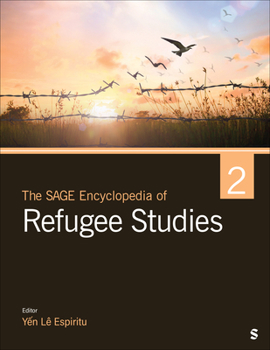 Misc. The Sage Encyclopedia of Refugee Studies Book
