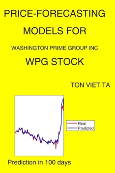 Paperback Price-Forecasting Models for Washington Prime Group Inc WPG Stock Book