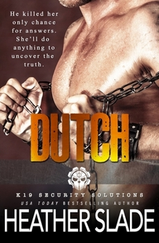 Dutch - Book #5 of the K19 Security Solutions Team One