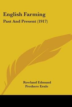 Paperback English Farming: Past And Present (1917) Book