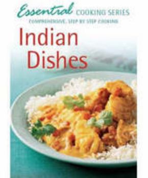 Paperback Indian Dishes (Essential Cooking) Book