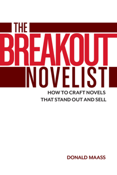 Spiral-bound The Breakout Novelist: How to Craft Novels That Stand Out and Sell Book