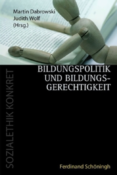 Paperback Bildungspolitik Und Bildungsgerechtigkeit [German] Book