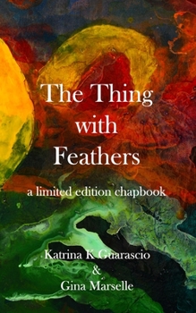 Paperback The Thing with Feathers Book