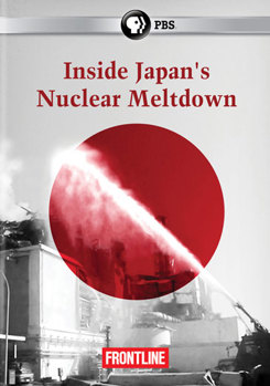DVD Frontline: Inside Japan's Nuclear Meltdown Book