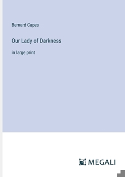 Paperback Our Lady of Darkness: in large print Book