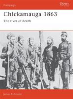 Paperback Chickamauga 1863: The River of Death Book
