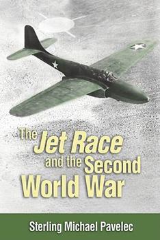 Paperback The Jet Race and the Second World War Book