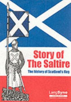 Paperback Story of the Saltire Book