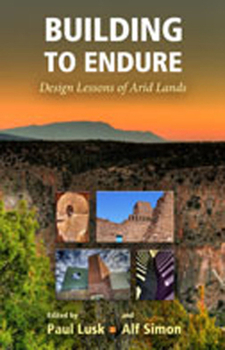 Hardcover Building to Endure: Design Lessons of Arid Lands Book