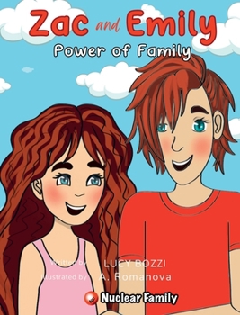 Hardcover Zac and Emily: Power of Family Book