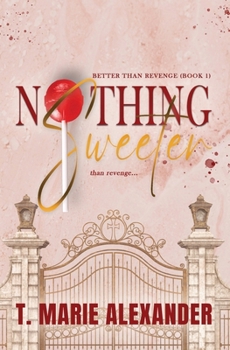 Paperback Nothing Sweeter Book