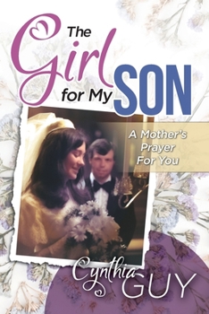 Paperback The Girl for My Son Book