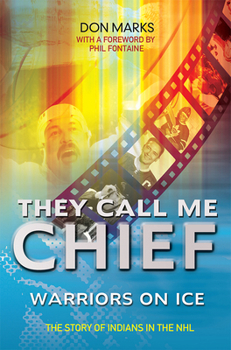 Paperback They Call Me Chief: Warriors on Ice [With DVD] Book