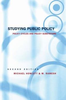 Paperback Studying Public Policy: Policy Cycles and Policy Subsystems Book