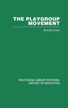 Hardcover The Playgroup Movement Book