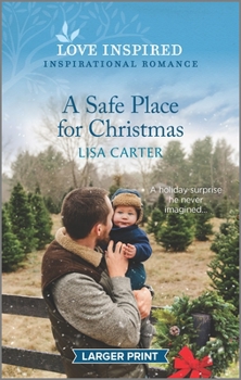 Mass Market Paperback A Safe Place for Christmas [Large Print] Book