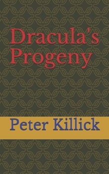 Paperback Dracula's Progeny Book