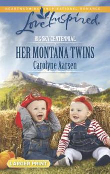 Mass Market Paperback Her Montana Twins [Large Print] Book
