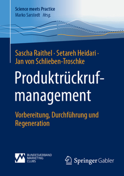 Paperback Produktrückrufmanagement: Vorbereitung, Durchführung Und Regeneration [German] Book