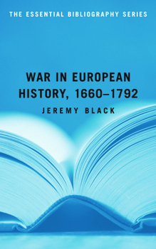 Paperback War in European History, 1660-1792: The Essential Bibliography Book