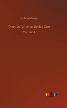 Diary in America, Series One: Volume 1