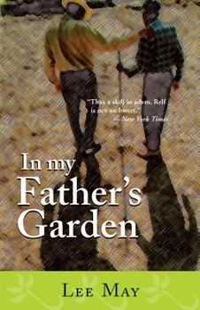 Paperback In My Father's Garden (Deep South Books) Book