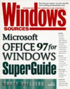 Paperback Windows Sources Microsoft Office 97 for Windows SuperGuide Book