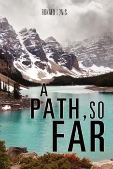 Paperback A Path, So Far Book