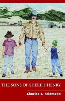 Paperback The Sons of Sheriff Henry Book