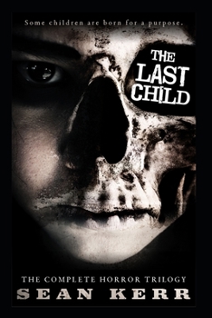 Paperback The Last Child Omnibus: The complete supernatural thriller series Book