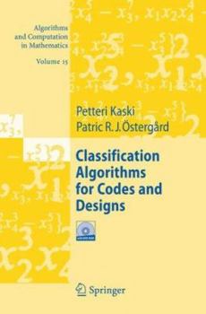 Hardcover Classification Algorithms for Codes and Designs Book