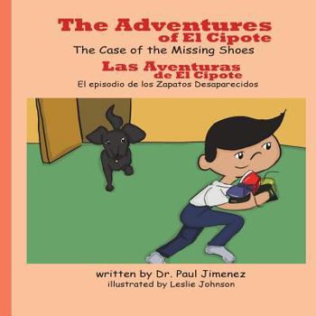 Paperback Adventures of El Cipote: The Case of the Missing Shoes [Spanish] Book