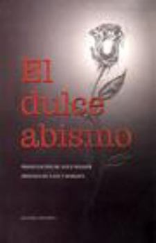 Paperback El dulce abismo (Spanish Edition) [Spanish] Book